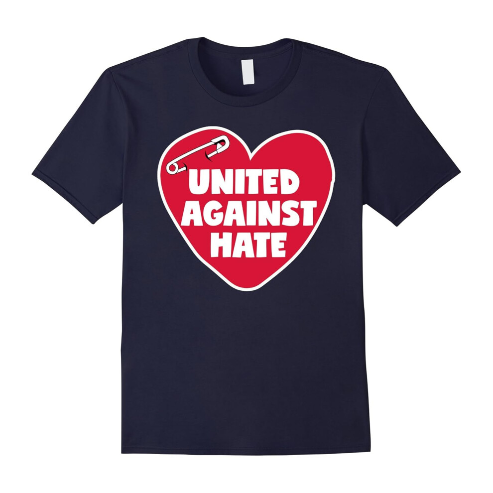 (S) United Love Against Hate Safety Pin Trump Protest T-Shirt-Father's Day