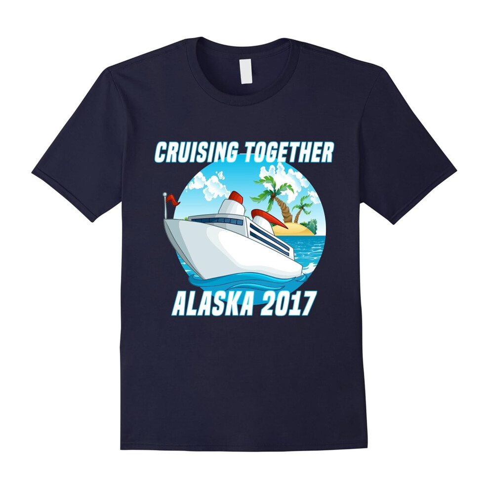 (XL) Cruising Together Alaska Celebration Cruise T Shirt Tshirt-Father's Day