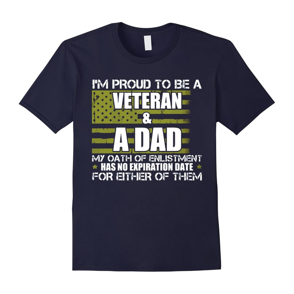 (XXL) Veteran shirt : I'm Proud To Be A Veteran and Dad T-shirt-Father's Day