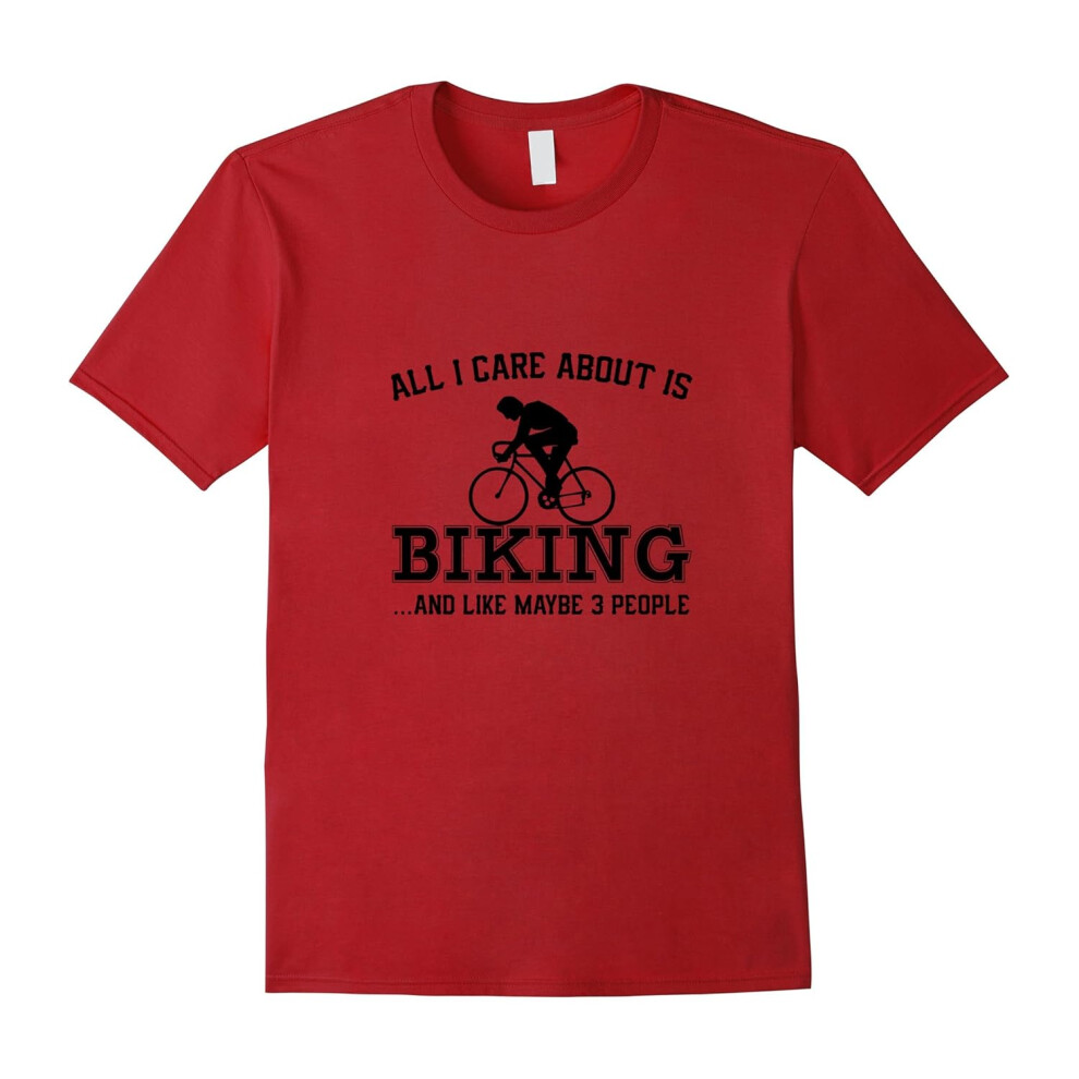 (L) All I Care About Is Biking T-Shirt Funny Biker Lover Gift-Father's Day