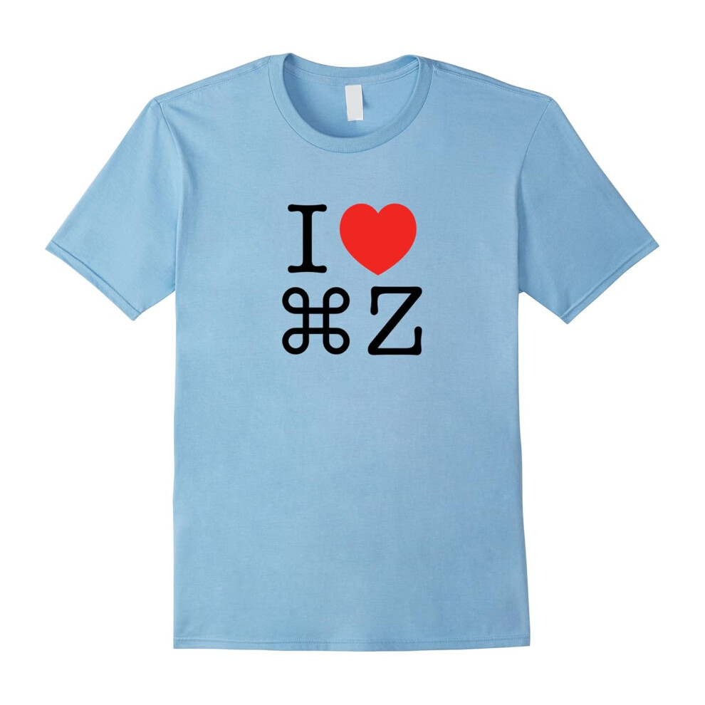 (L) Funny Novelty T-shirt for Designers â I Love Command Z â 2-Father's Day