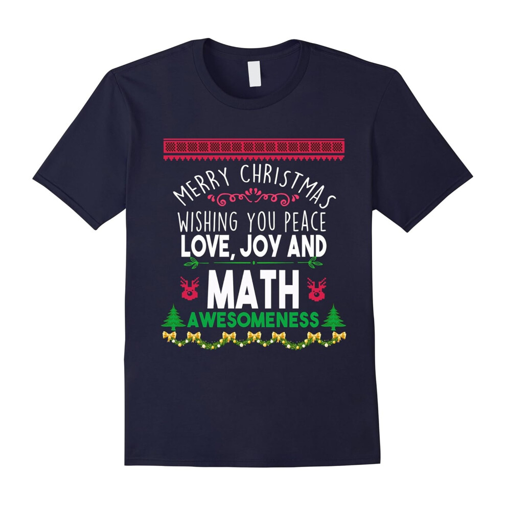 (XL) Merry Christmas peace love joy and Math awesomeness t-shirt-Father's Day