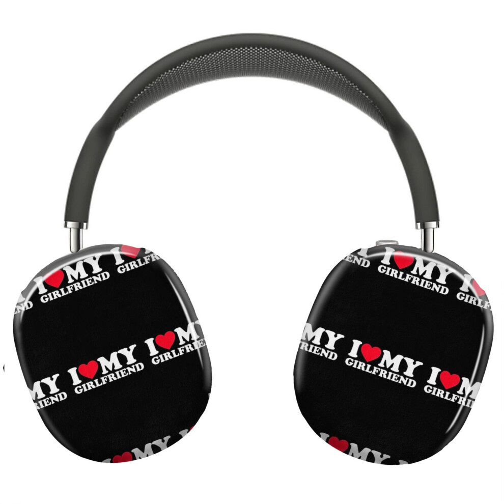 Photos - Portable Audio Accessories  Protective Cover for AirPods Max Headphones Aesthetic Print(I Love My Girlfriend Shirt I Heart My Girlfriend Shirt GF6016)
