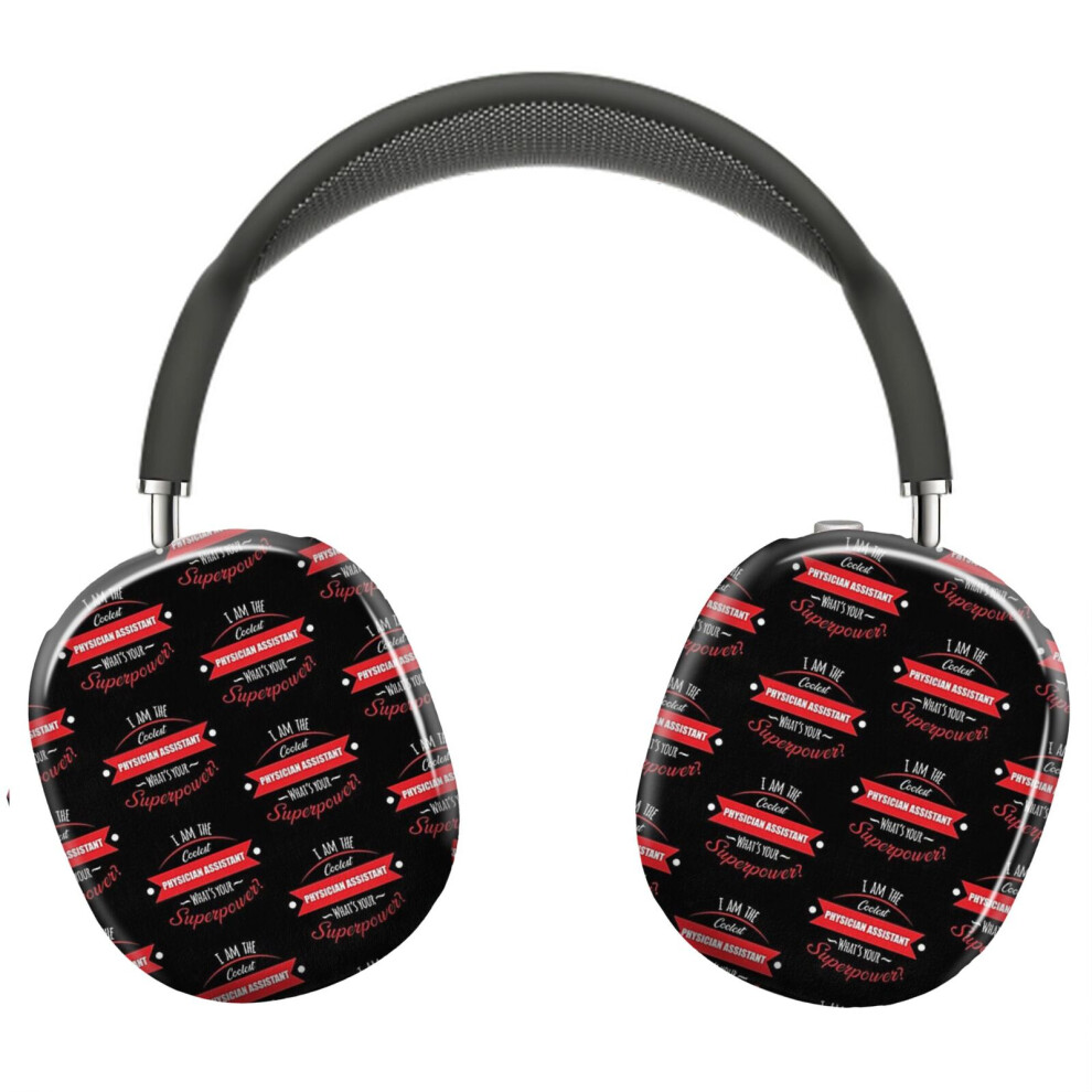 (I'm The Coolest Physician Assistant, What's Your Superpower_7344) Protective Cover For Airpods Max Headphones Aesthetic Print Snap On Cases 8841579068648