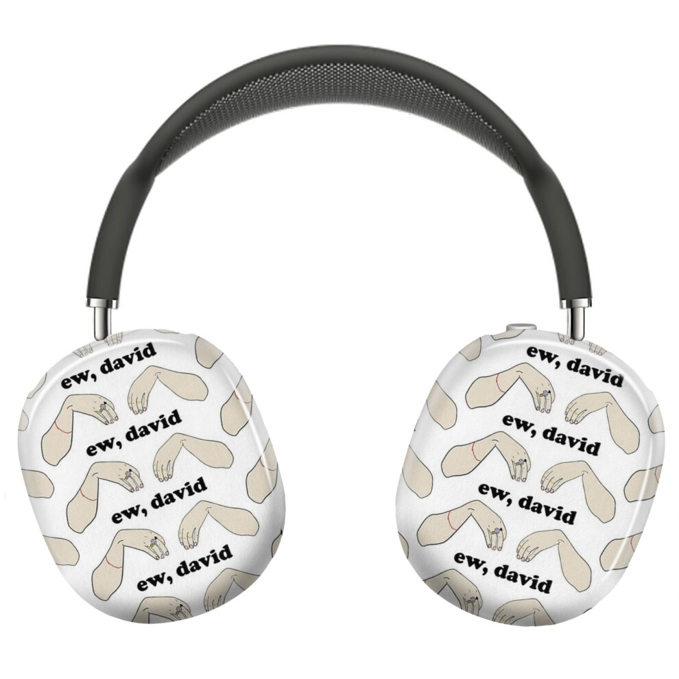 (Ew, David - Schitt's Creek_10047) Protective Cover For Airpods Max Headphones Aesthetic Print Snap On Cases 8841579063612