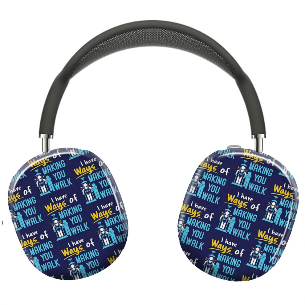 (Physical Therapist Funny I Have Ways Of Making You Walk Pt Physiotherapy_22095) Protective Cover For Airpods Max Headphones Aesthetic Print Snap On C 8841579085935