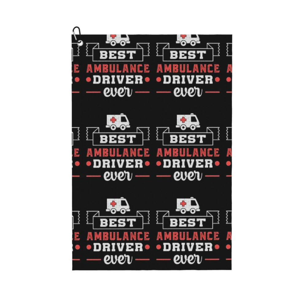 (Best Ambulance Driver Ever Paramedic Emergency_6073) Golf Towel Funny Printed Cristmas Gift for Men Women Husband Dad Mom Birthday Golfers Fan