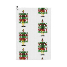 (DON'T BE A COTTON HEADED NINNY MUGGINS Elf Christmas Movie Buddy Will Ferrell Funny_5727) Golf Towel Funny Printed Cristmas Gift for Men Women Husband Dad Mom Birthday Golfers Fan