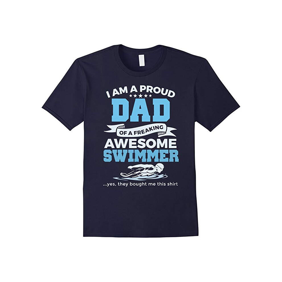 (XXL) I Am A Proud Dad Of A Awesome Swimmer T-Shirt-Father's Day