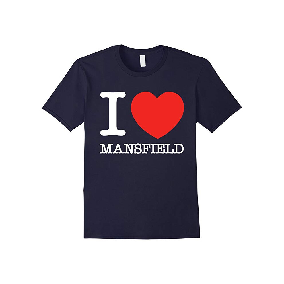 (L) I Love Heart Mansfield Funny T-Shirt-Father's Day