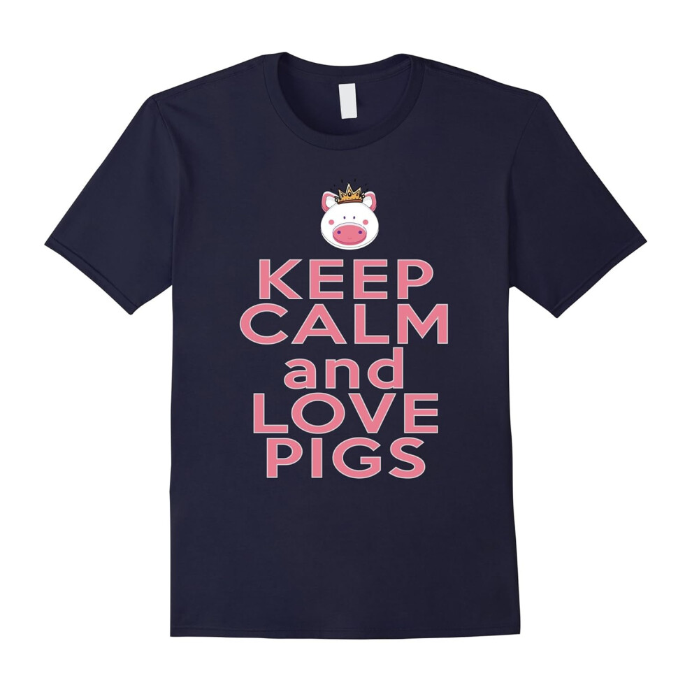 (XXXL) Keep it Calm and Love Pigs-Pig Gifts For Pig Lovers T-Shirts-Father's Day