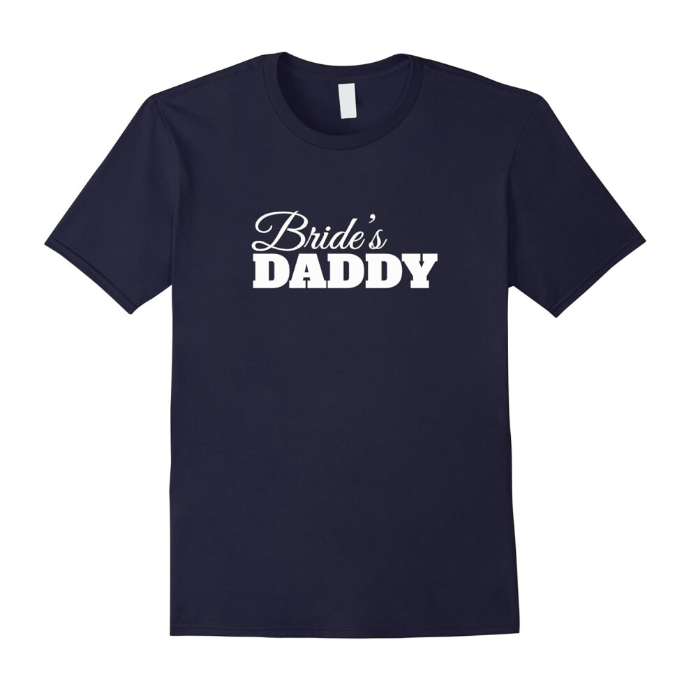 (M) Father of the Bride T Shirt for Daddy â Wedding Party Tee-Father's Day