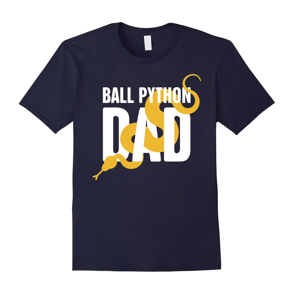 (XXXL) Mens âBall Python Dadâ Funny Ball Python T-Shirt-Father's Day