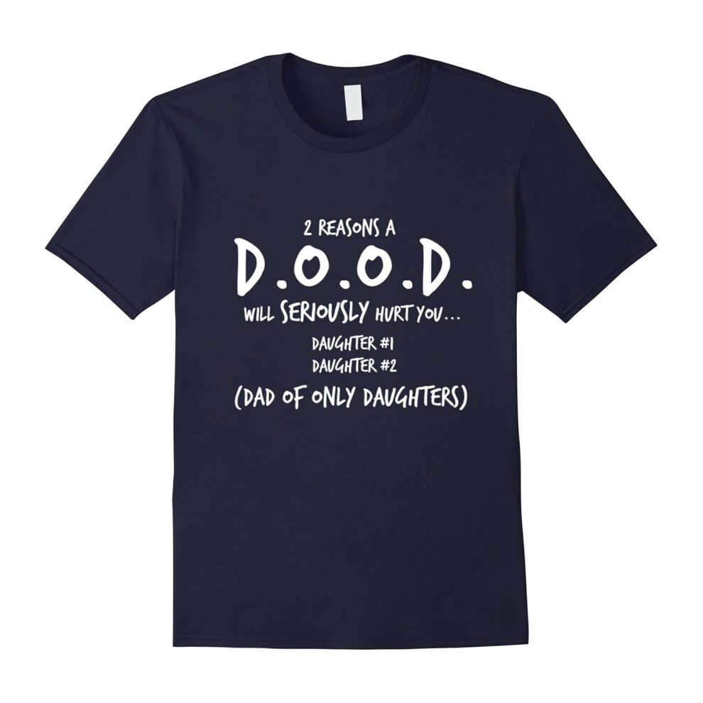 (L) Mens Dad Gifts From Daughter Shirt – 2 Daughters DOOD Tee-Father's Day