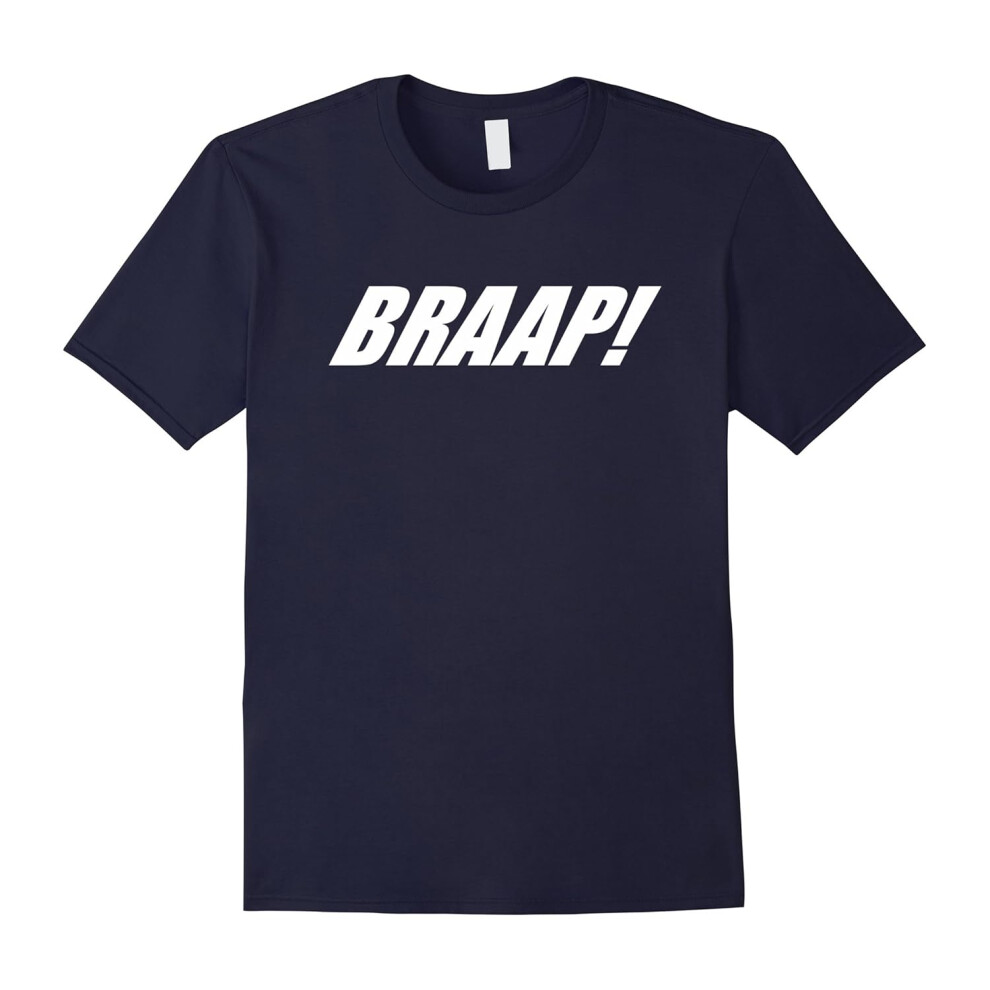 (XL) Braap! Funny Dirt Bike Shirt Gifts For Bike Lover T-shirt-Father's Day