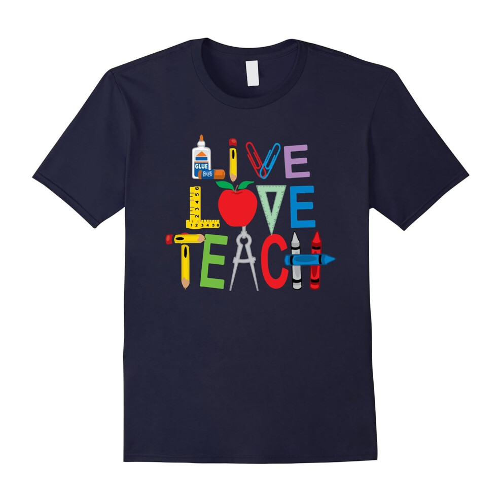 (XL) Live Love Teach â Funny Kindergarten Teacher T Shirt-Father's Day