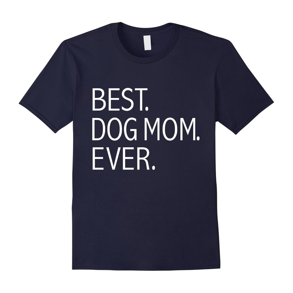 (XXL) Funny Cute Women's Best Dog Mom Ever Dog Lovers T-shirt-Father's Day