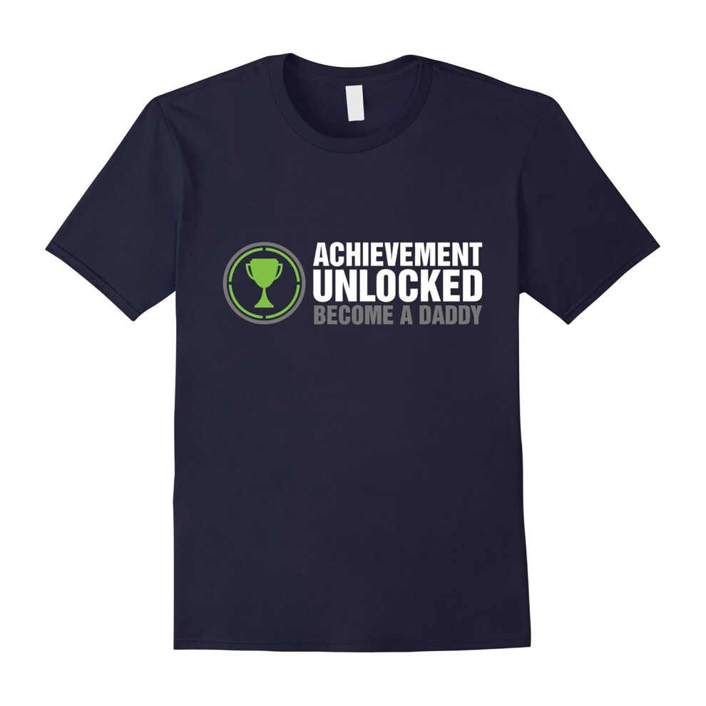 (XL) Achievement Unlocked Become A Daddy T-Shirt-Father's Day