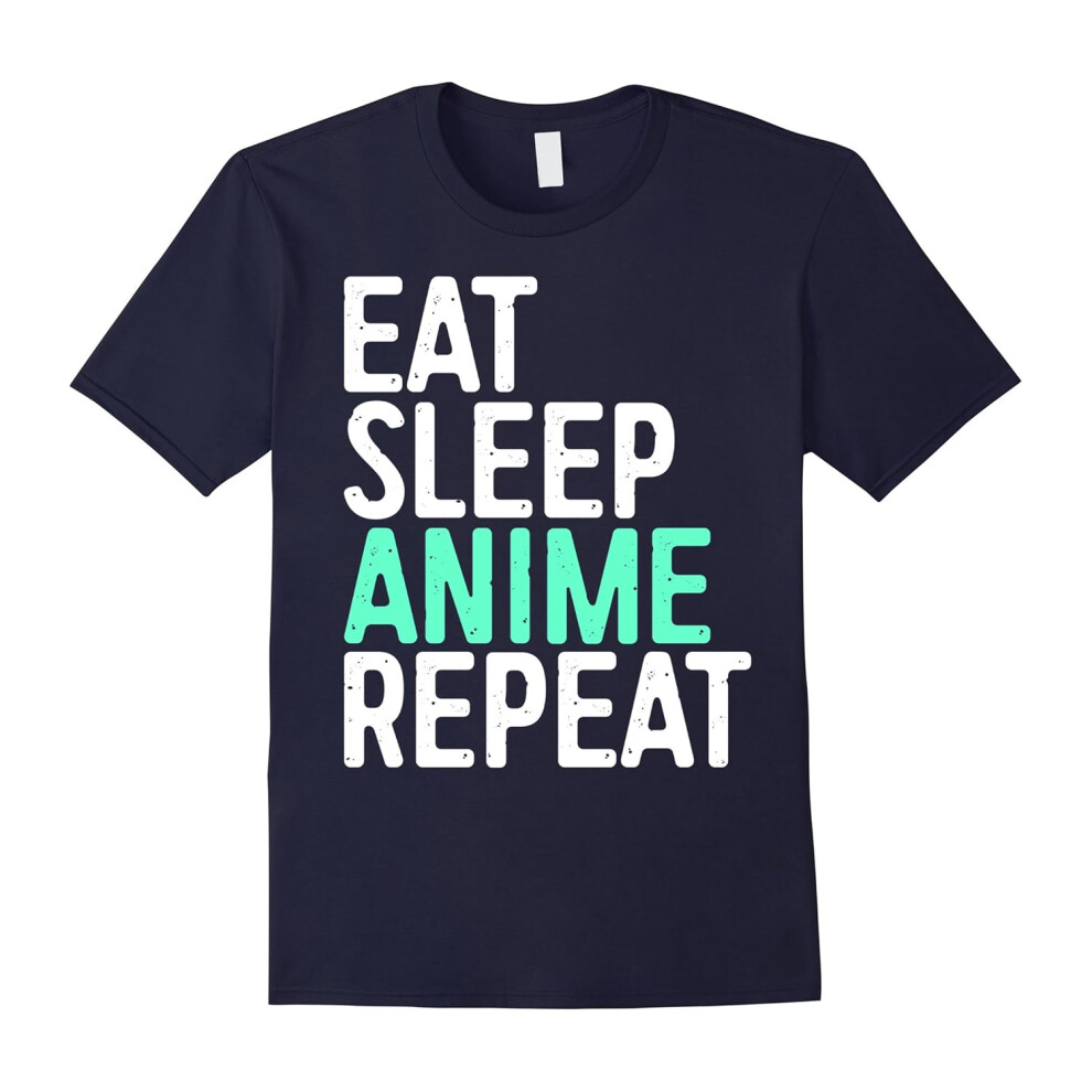 (M) Eat Sleep Anime Repeat T-Shirt Japanese Animation Lover Gift-Father's Day