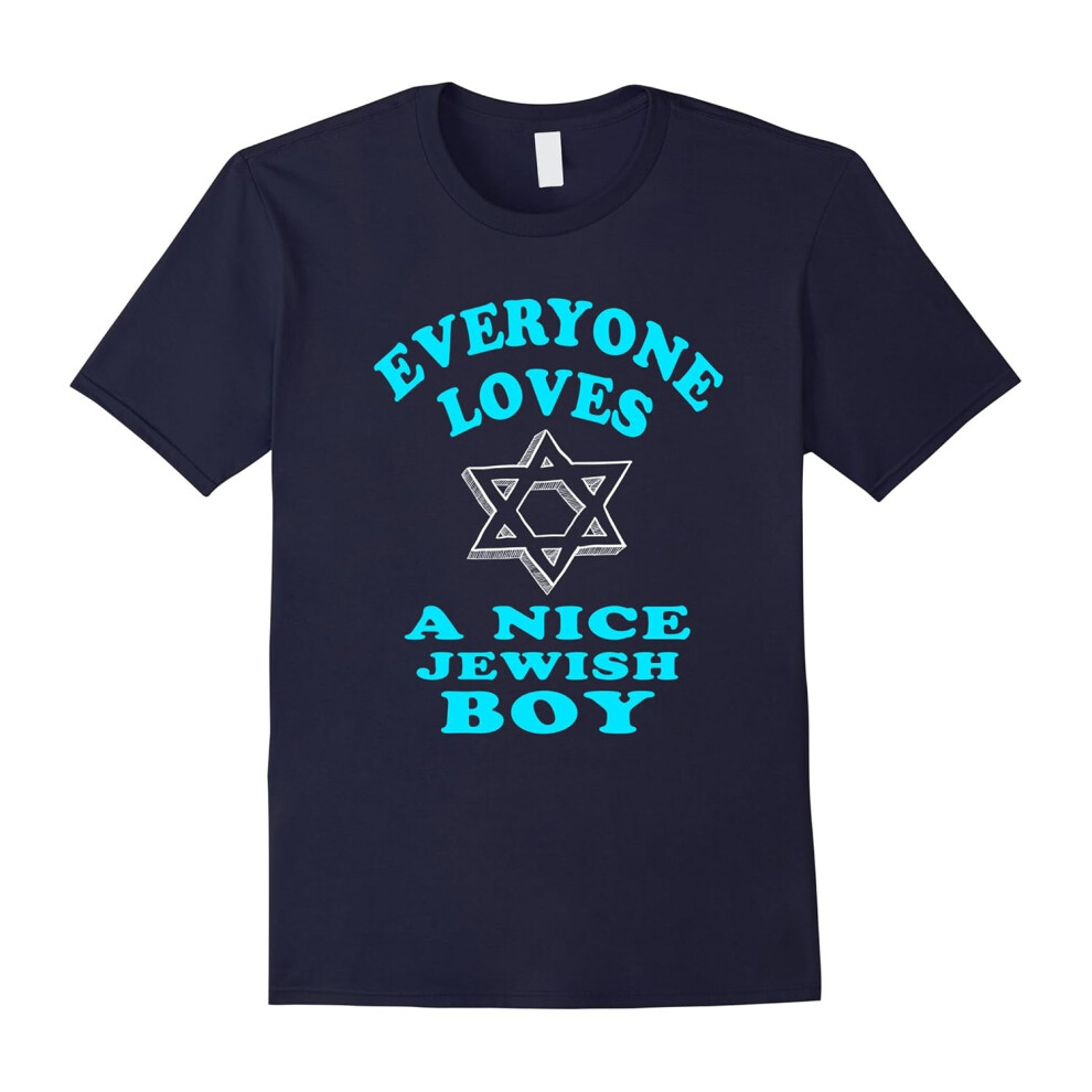 (M) FUNNY EVERYONE LOVES A NICE JEWISH BOY T-SHIRT Hanukkah Gift-Father's Day