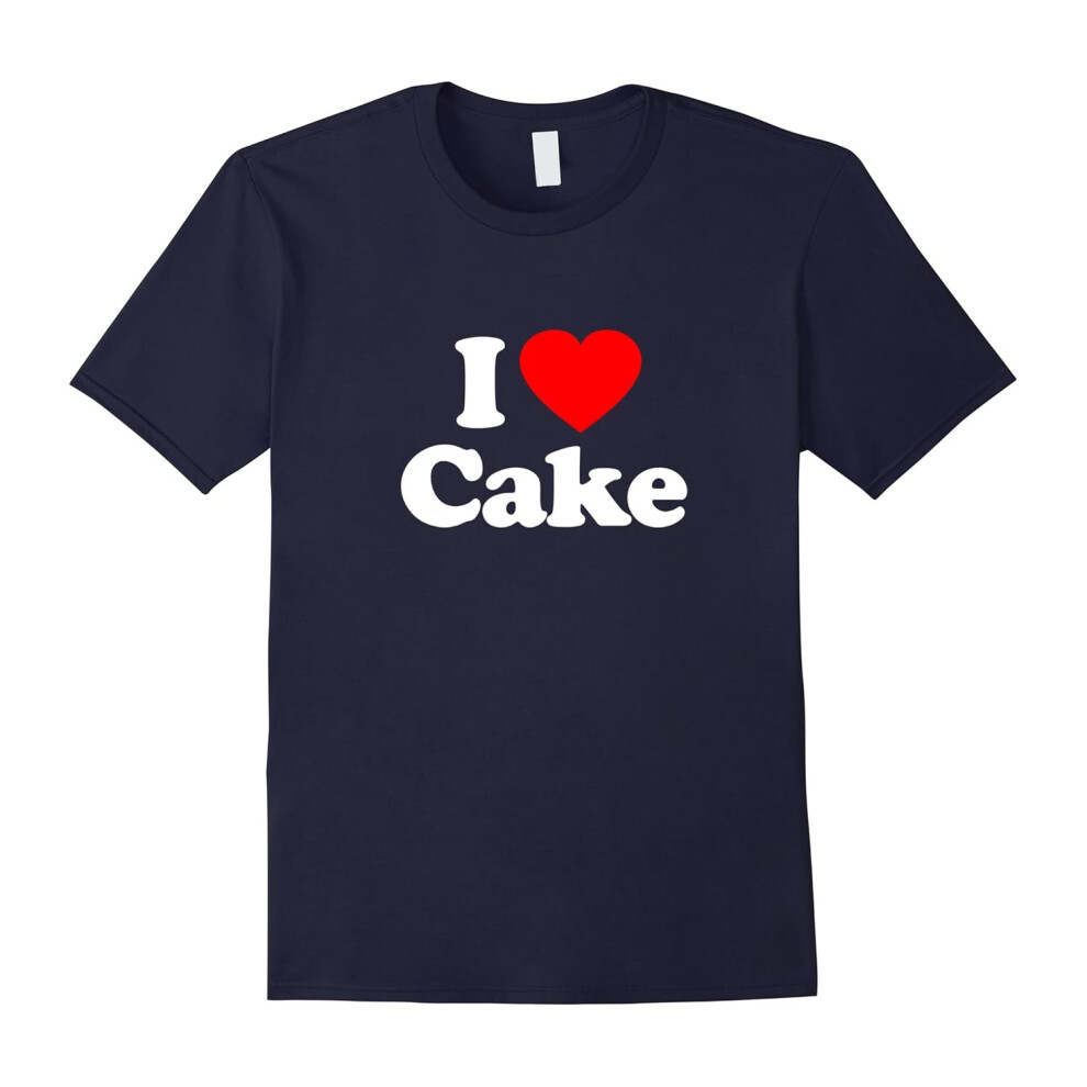 (XXL) I Love Heart Cake Funny T-Shirt-Father's Day