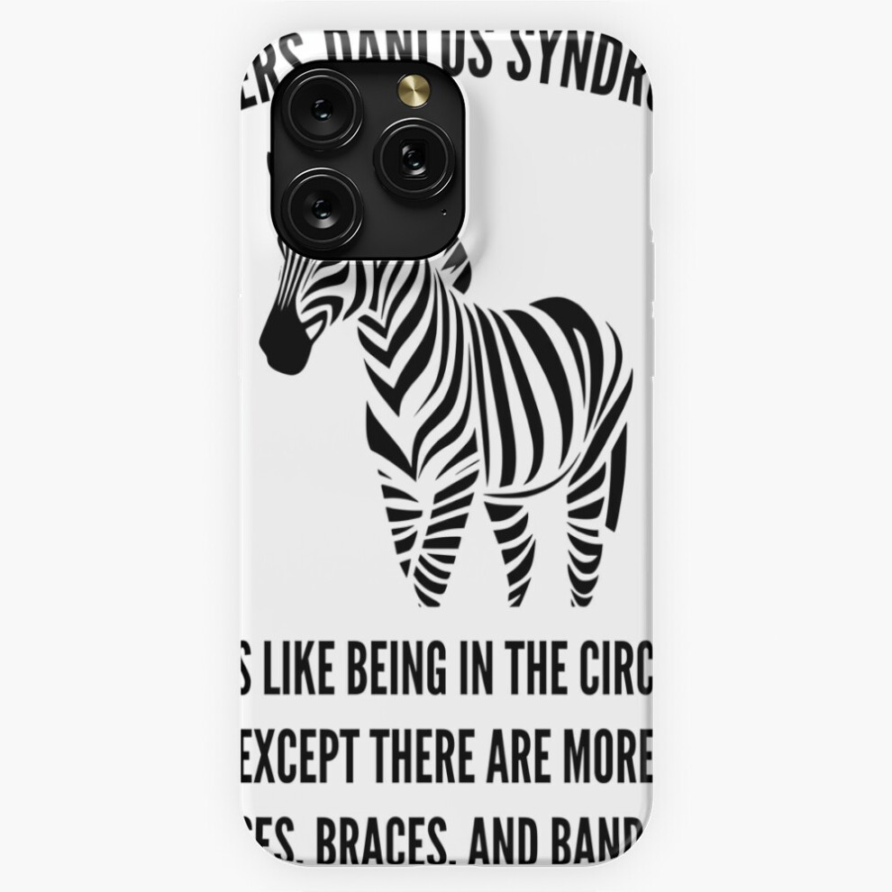 (Ehlers-Danlos Syndrome: It's Like Being In The Circus=44) Phone Case For Iphone Samsung 19 18 17 16 14 13 12 11 Plus Pro Max Galaxy S28 S27 S26 S25 S 4741628027098