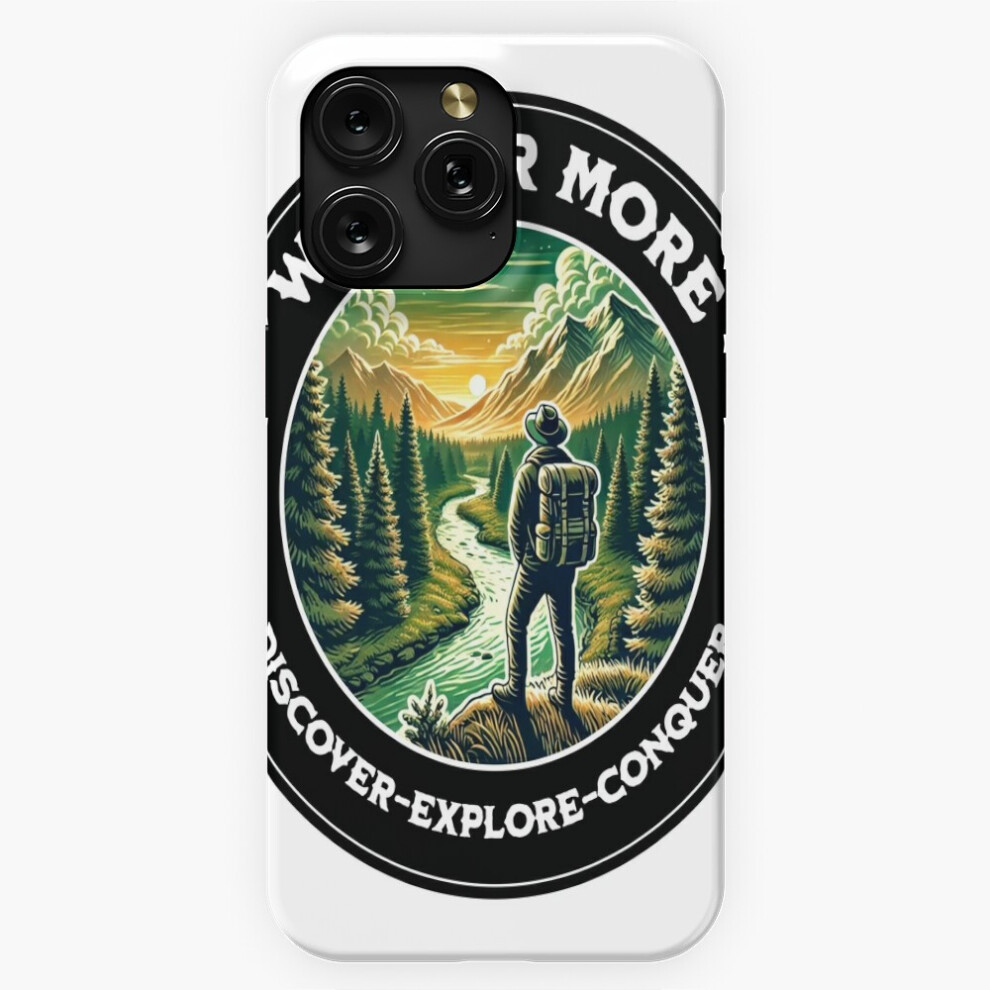 (Wander More - Discover, Explore, Conquer Design=622) Phone Case For Iphone Samsung 19 18 17 16 14 13 12 11 Plus Pro Max Galaxy S28 S27 S26 S25 S24 S2 4741628032993