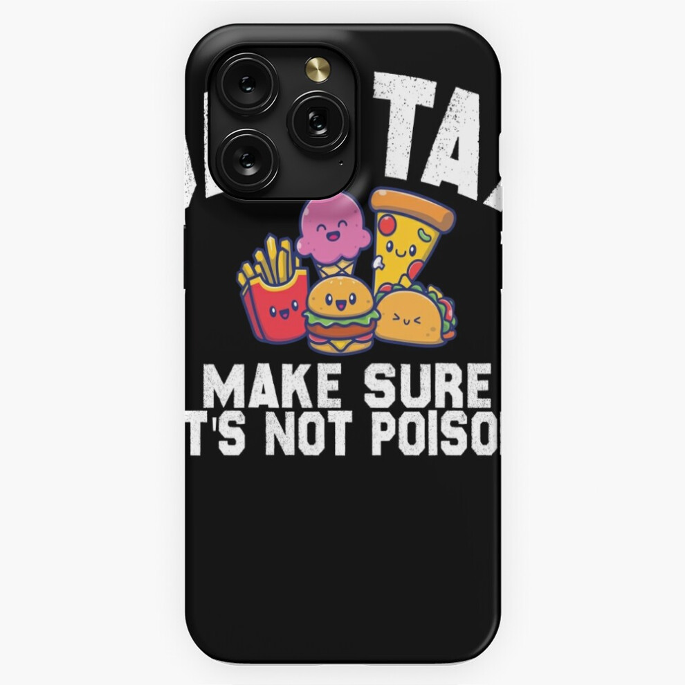 (Dad Tax Making Sure Its Not Poison Happy Fathers Day =638) Phone Case For Iphone Samsung 19 18 17 16 14 13 12 11 Plus Pro Max Galaxy S28 S27 S26 S25 4741628033150