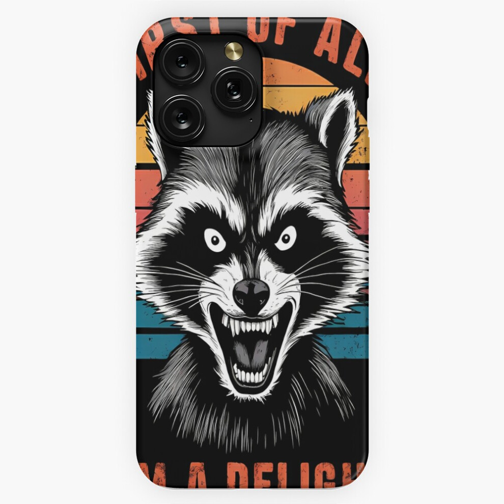 (First Of All I'm A Delight Funny Racoon Humor Vintage Horror=1057) Phone Case For Iphone Samsung 19 18 17 16 14 13 12 11 Plus Pro Max Galaxy S28 S27 4741628037431