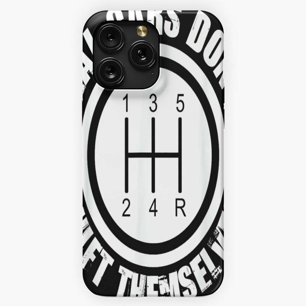 (Real Cars Dont Shift Themselves=1126) Phone Case For Iphone Samsung 19 18 17 16 14 13 12 11 Plus Pro Max Galaxy S28 S27 S26 S25 S24 S23 S22 Ultra Not 4741628038131