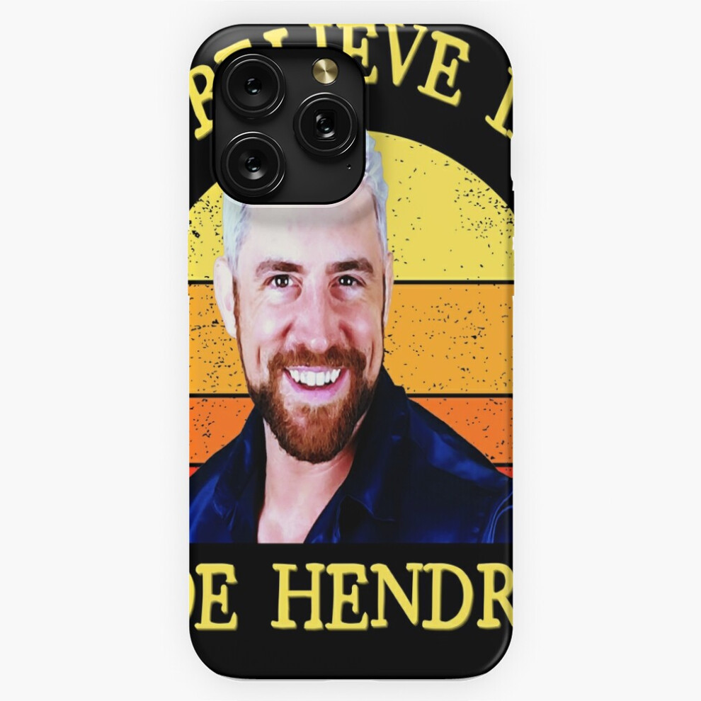 (I Believe In Joe Hendry Retro Sunset =1235) Phone Case For Iphone Samsung 19 18 17 16 14 13 12 11 Plus Pro Max Galaxy S28 S27 S26 S25 S24 S23 S22 Ult 4741628039244