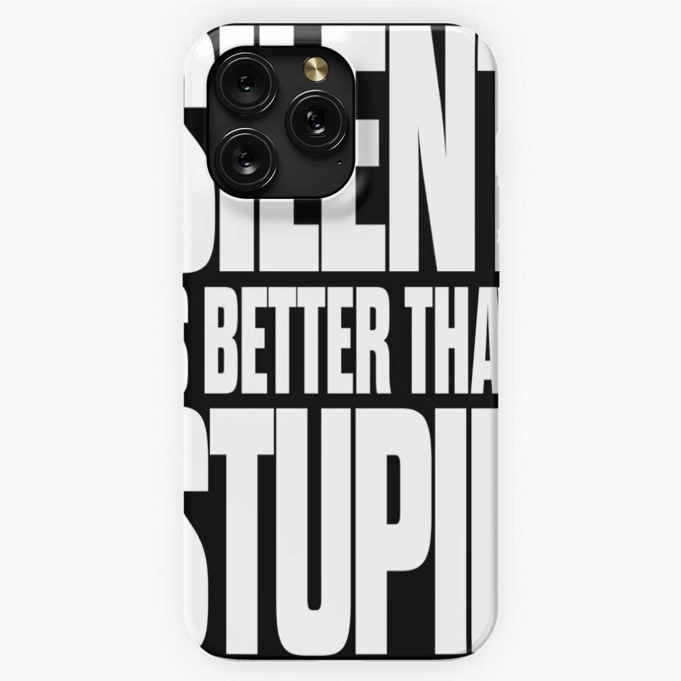 (Silent Is Better Than Stupid. V.9=862) Phone Case For Iphone Samsung 19 18 17 16 14 13 12 11 Plus Pro Max Galaxy S28 S27 S26 S25 S24 S23 S22 Ultra No 4741628035444