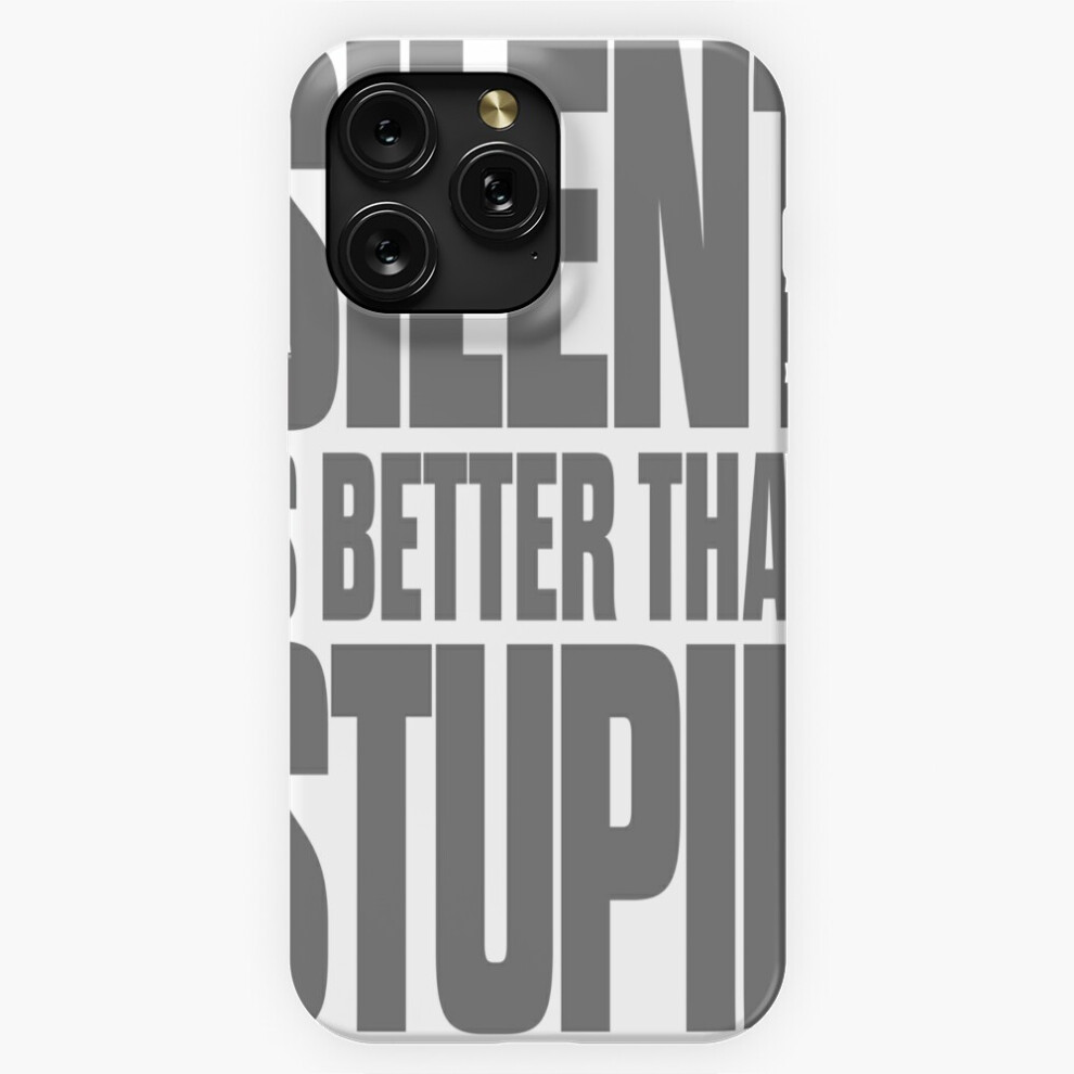 (Silent Is Better Than Stupid. V.8=888) Phone Case For Iphone Samsung 19 18 17 16 14 13 12 11 Plus Pro Max Galaxy S28 S27 S26 S25 S24 S23 S22 Ultra No 4741628035703