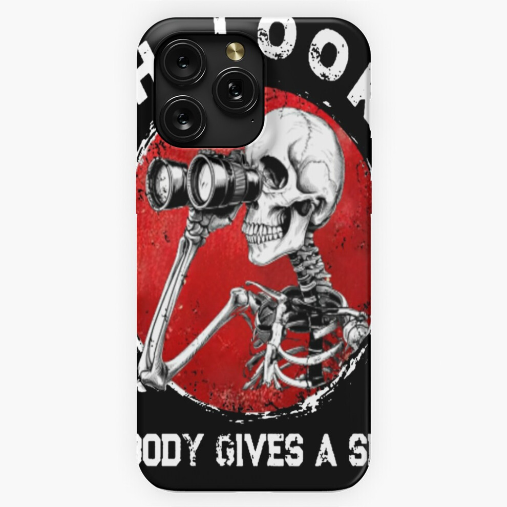 (Skeleton Oh Look Nobody Gives=1415) Phone Case For Iphone Samsung 19 18 17 16 14 13 12 11 Plus Pro Max Galaxy S28 S27 S26 S25 S24 S23 S22 Ultra Note 4741628041087