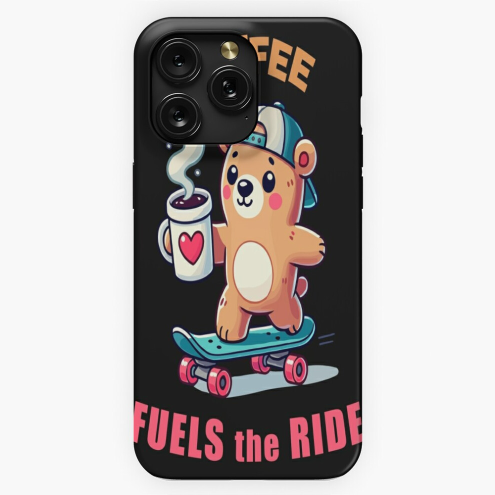 (Coffee Bear On Skateboard: Fuels The Ride=1755) Phone Case For Iphone Samsung 19 18 17 16 14 13 12 11 Plus Pro Max Galaxy S28 S27 S26 S25 S24 S23 S22 Brown 4741628044552