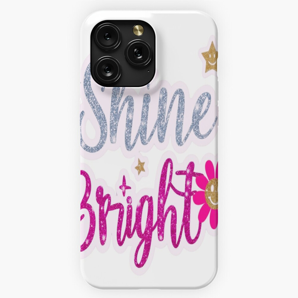 (Shine On - Glittery Metallic Typography=1748) Phone Case For Iphone Samsung 19 18 17 16 14 13 12 11 Plus Pro Max Galaxy S28 S27 S26 S25 S24 S23 S22 U 4741628044477