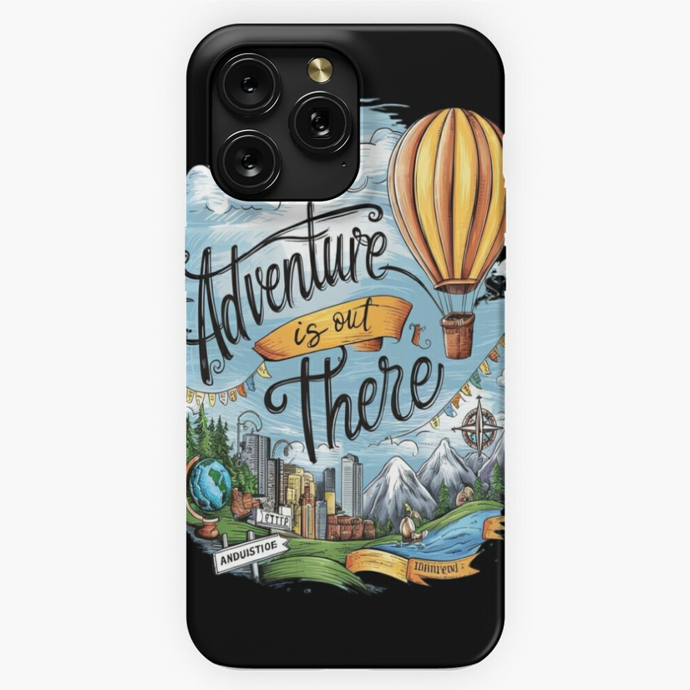 (Adventure Awaits: Explore The World=1709) Phone Case For Iphone Samsung 19 18 17 16 14 13 12 11 Plus Pro Max Galaxy S28 S27 S26 S25 S24 S23 S22 Ultra 4741628044088