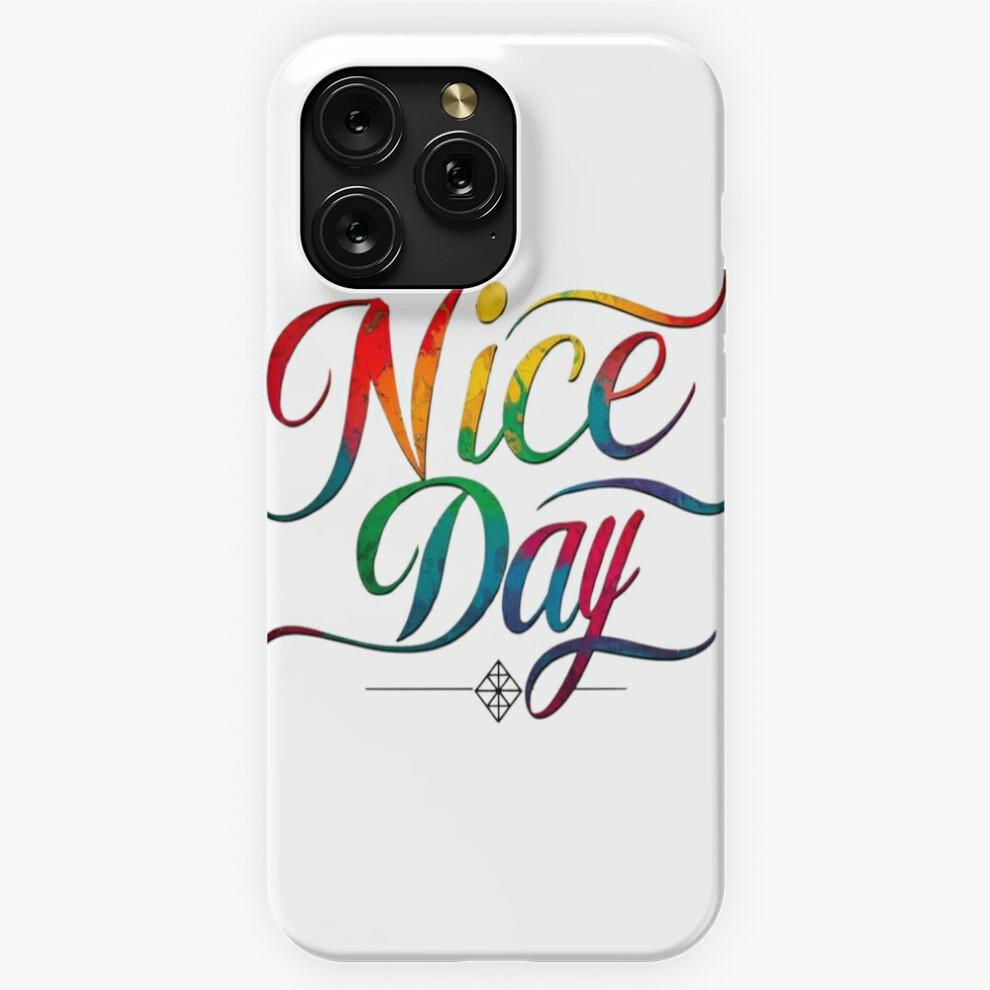 (Colorful Calligraphy 'Nice Day' Typography=1521) Phone Case For Iphone Samsung 19 18 17 16 14 13 12 11 Plus Pro Max Galaxy S28 S27 S26 S25 S24 S23 S2 4741628042169