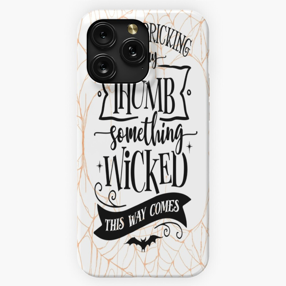 (Something Wicked This Way Comes=1597) Phone Case For Iphone Samsung 19 18 17 16 14 13 12 11 Plus Pro Max Galaxy S28 S27 S26 S25 S24 S23 S22 Ultra Not 4741628042930