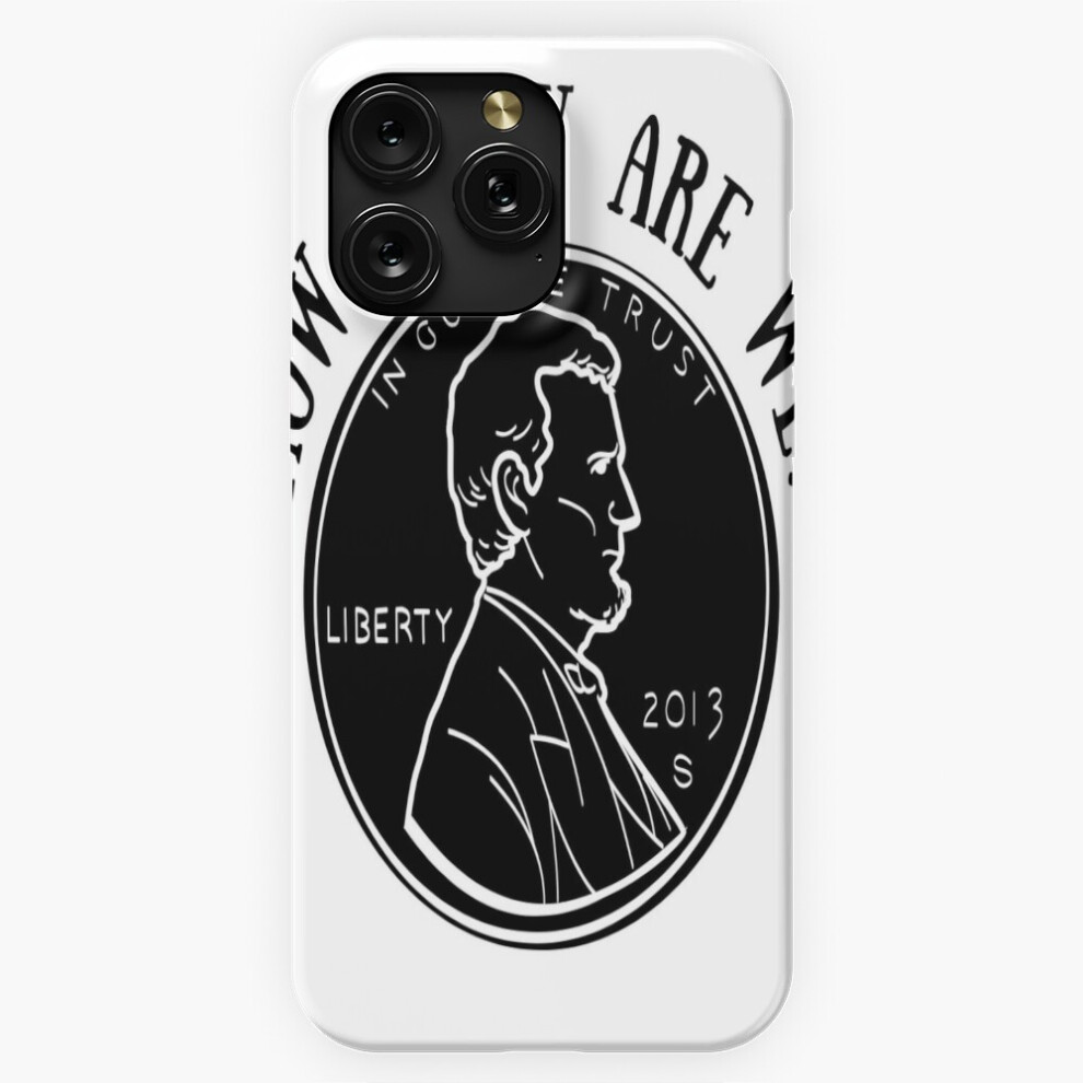(How Lucky (Penny) Are We?=2221) Phone Case For Iphone Samsung 19 18 17 16 14 13 12 11 Plus Pro Max Galaxy S28 S27 S26 S25 S24 S23 S22 Ultra Note 20 4741628049304