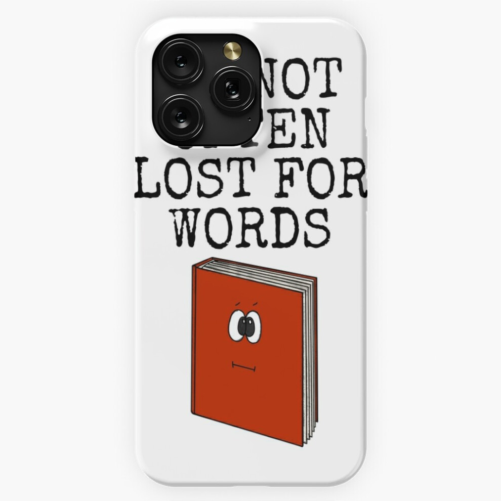 (I'm Not Often Lost For Words, Sarcasm English Teacher Funny=2286) Phone Case For Iphone Samsung 19 18 17 16 14 13 12 11 Plus Pro Max Galaxy S28 S27 S 4741628049960