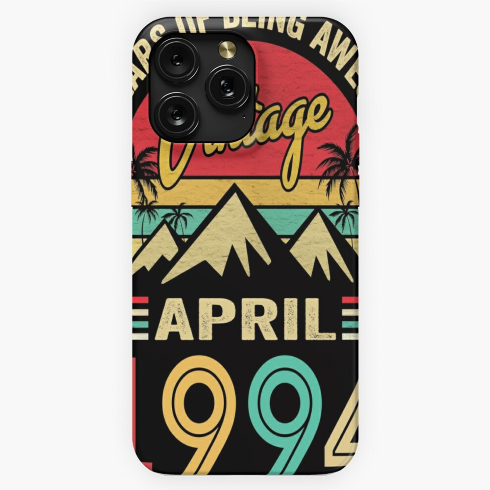 (Vintage April 1994 30 Years Old Idea 30Th Birthday=2740) Phone Case For Iphone Samsung 19 18 17 16 14 13 12 11 Plus Pro Max Galaxy S28 S27 S26 S25 S2 4741628054599