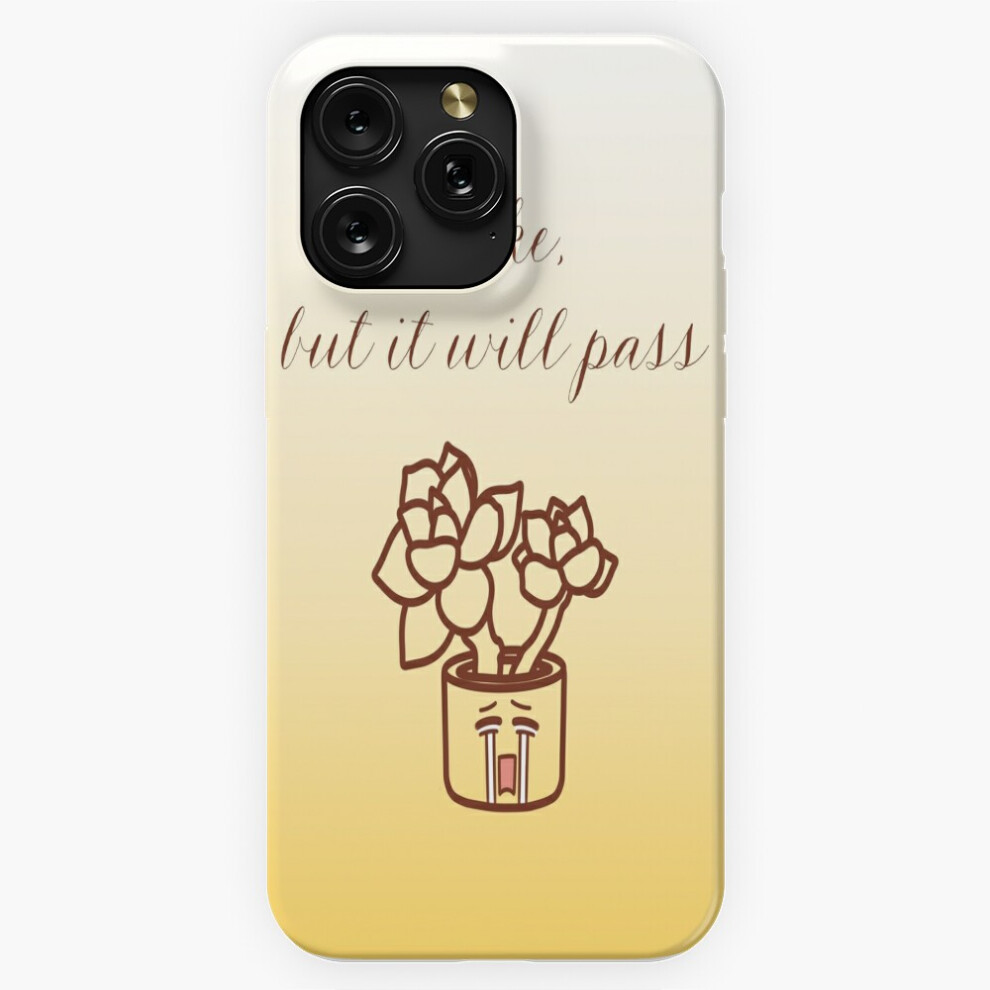 (Broke, But It Will Pass - Motivation Quotes - Succulent=2617) Phone Case For Iphone Samsung 19 18 17 16 14 13 12 11 Plus Pro Max Galaxy S28 S27 S26 S 4741628053349