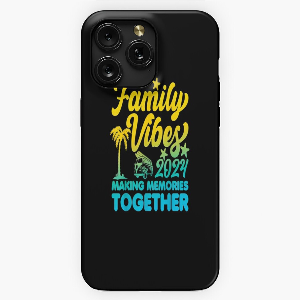(Family Vibes 2024 Making Memories Together Reunion Vacation=3426) Phone Case For Iphone Samsung 19 18 17 16 14 13 12 11 Plus Pro Max Galaxy S28 S27 S 4741628061597