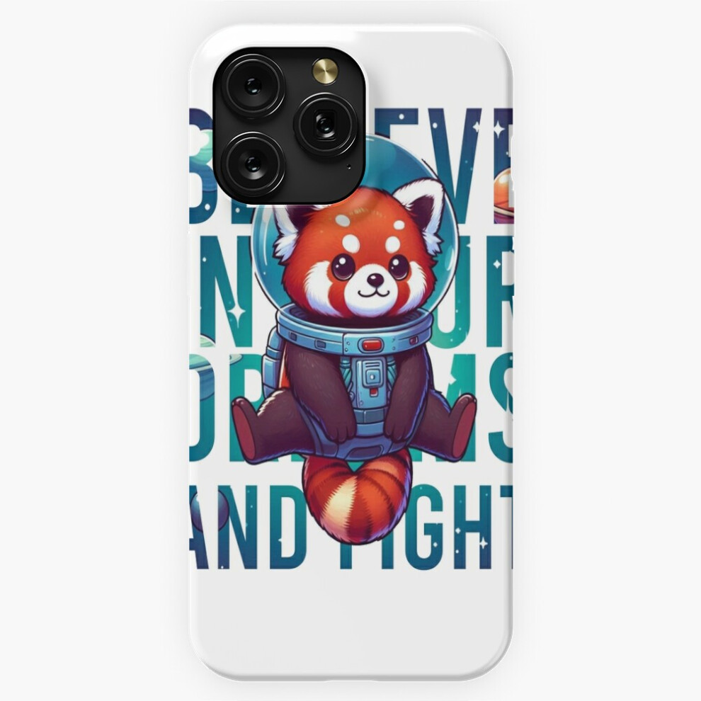 (Believe In Your Dreams And Fight=3000) Phone Case For Iphone Samsung 19 18 17 16 14 13 12 11 Plus Pro Max Galaxy S28 S27 S26 S25 S24 S23 S22 Ultra No 4741628057248