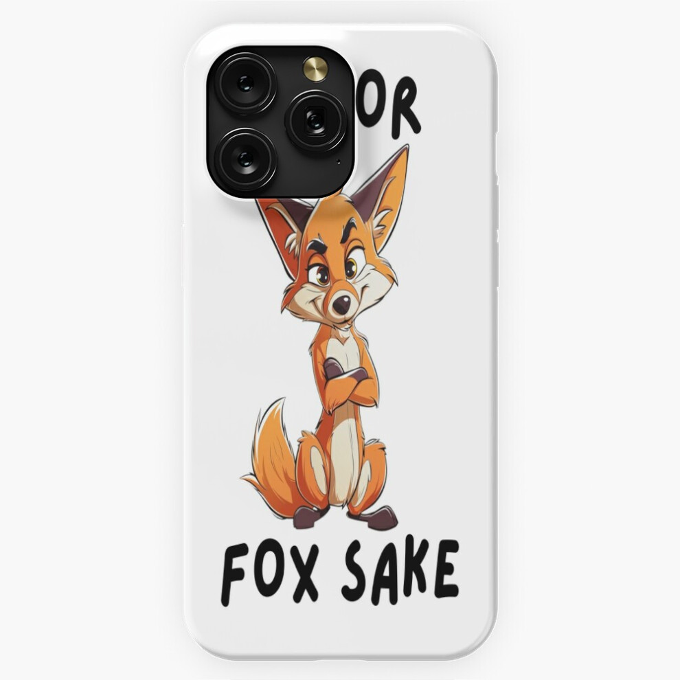 (Oh For Fox Sake - Sassy Fox - Cartoon Animal Character=4348) Phone Case For Iphone Samsung 19 18 17 16 14 13 12 11 Plus Pro Max Galaxy S28 S27 S26 S2 4741628070995
