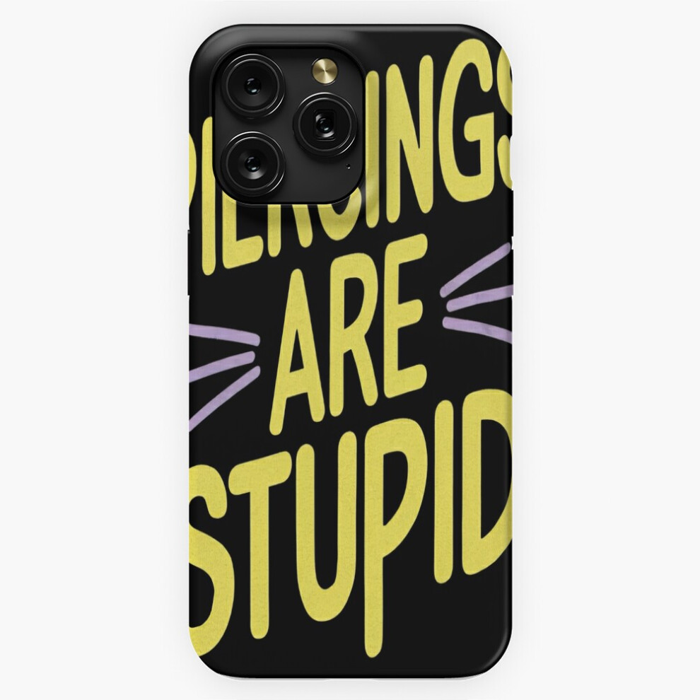 (Piercings Are Stupid=4098) Phone Case For Iphone Samsung 19 18 17 16 14 13 12 11 Plus Pro Max Galaxy S28 S27 S26 S25 S24 S23 S22 Ultra Note 20 4741628068442
