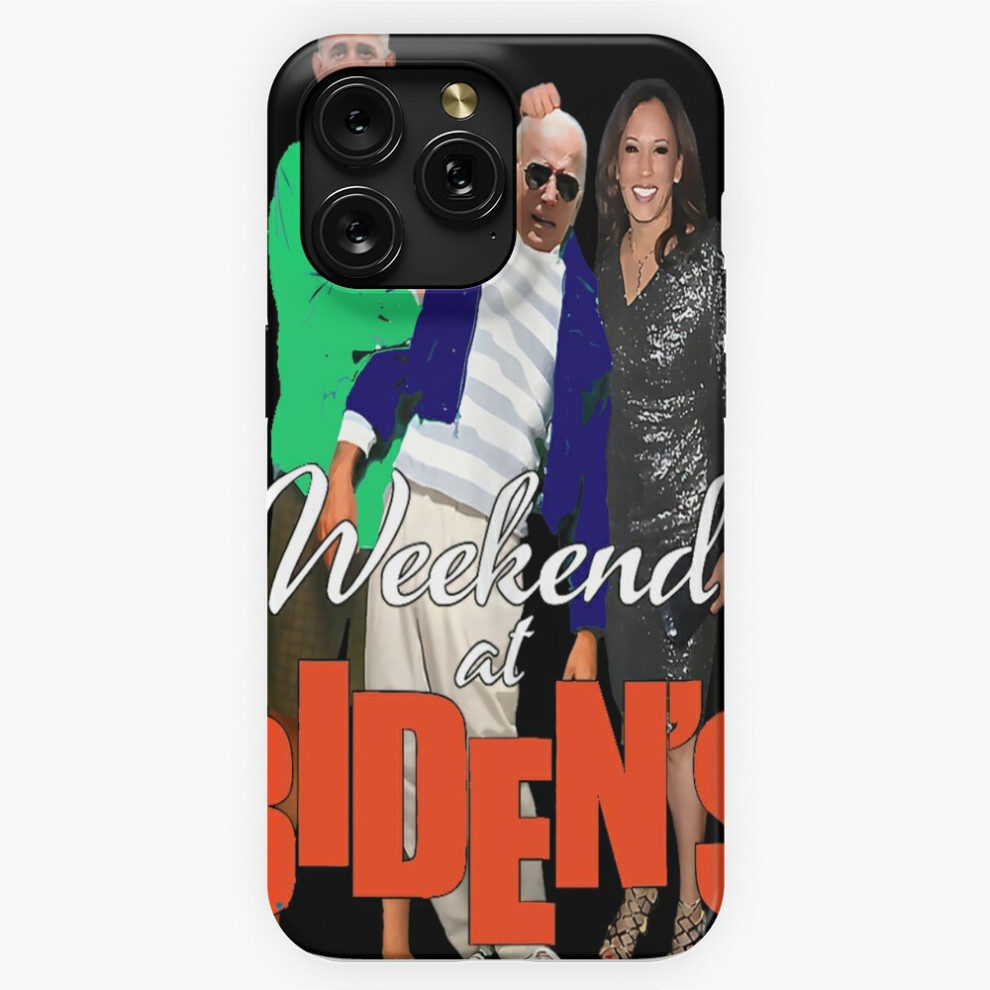 (Biden Funny Weekend At Biden's=4006) Phone Case For Iphone Samsung 19 18 17 16 14 13 12 11 Plus Pro Max Galaxy S28 S27 S26 S25 S24 S23 S22 Ultra Note 4741628067513