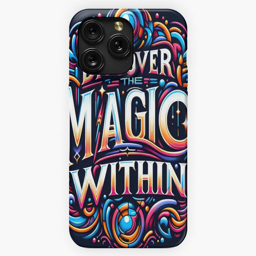 (Discover The Magic Within, Typography=4850) Phone Case For Iphone Samsung 19 18 17 16 14 13 12 11 Plus Pro Max Galaxy S28 S27 S26 S25 S24 S23 S22 Ult 4741628076119