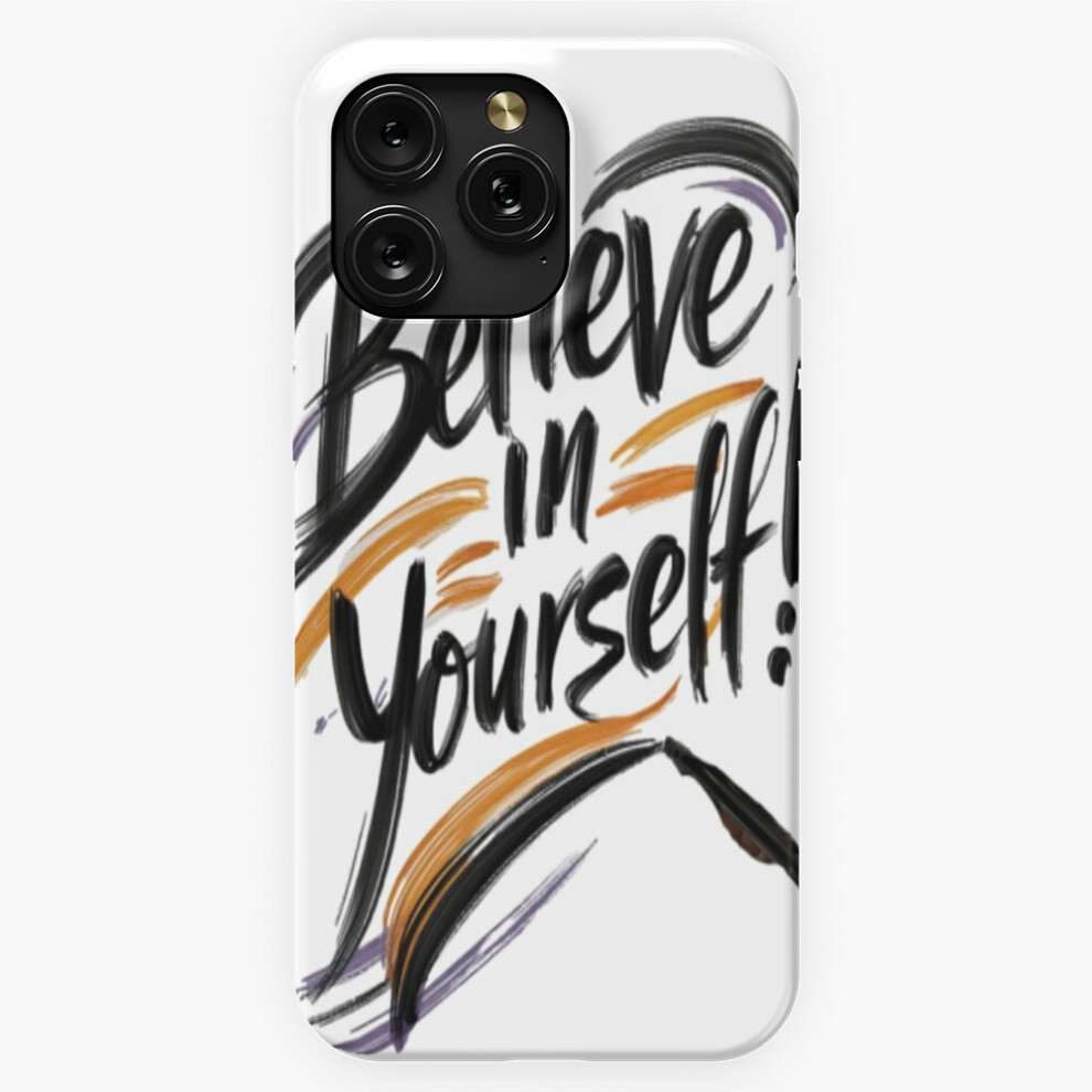 (Belive In Yourself!=4748) Phone Case For Iphone Samsung 19 18 17 16 14 13 12 11 Plus Pro Max Galaxy S28 S27 S26 S25 S24 S23 S22 Ultra Note 20 4741628075075